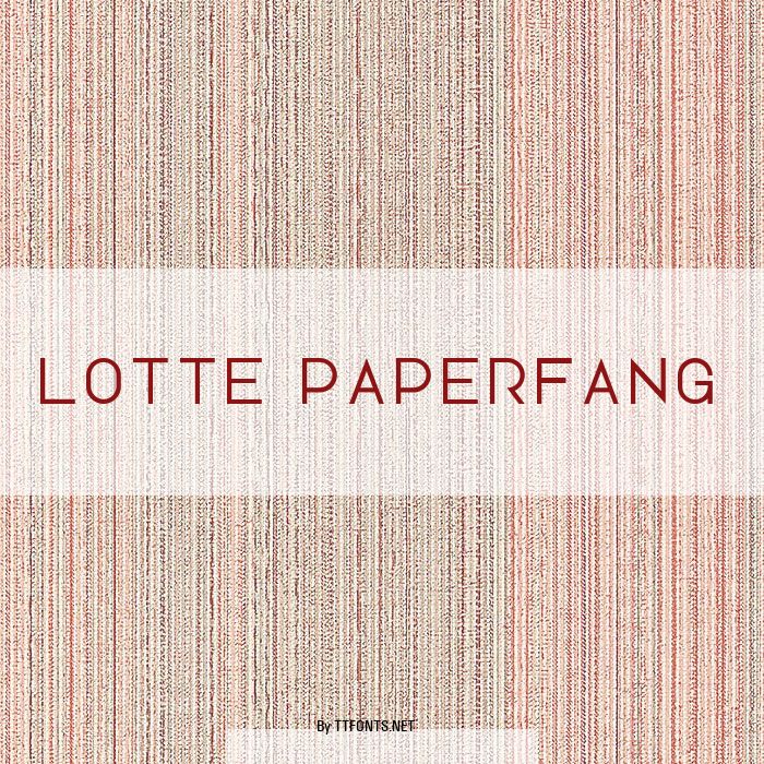 Lotte Paperfang example
