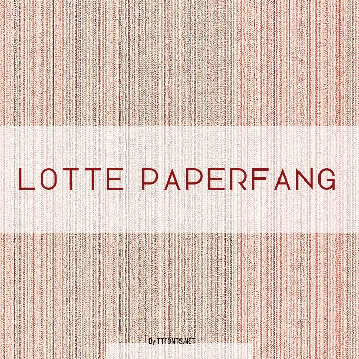 Lotte Paperfang example