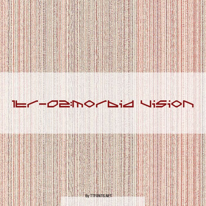 ltr-02:morbid vision example