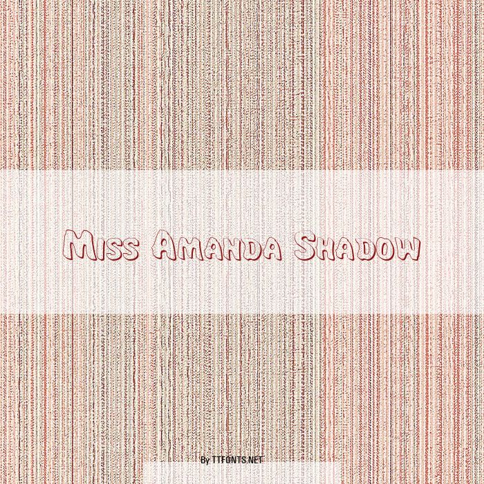 Miss Amanda Shadow example