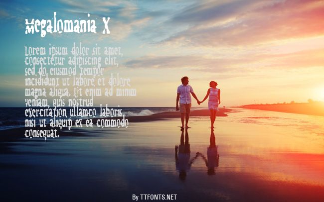 Megalomania X example