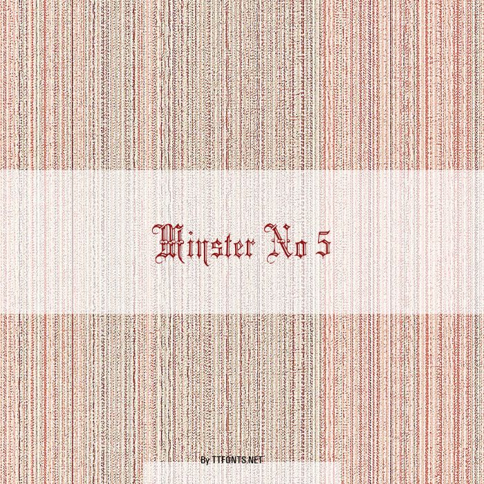Minster No 5 example
