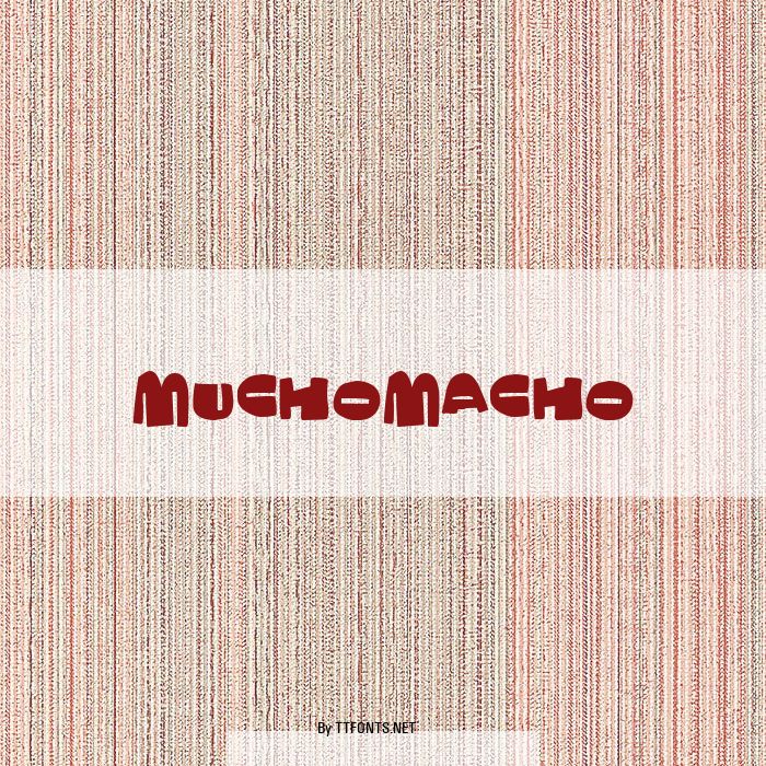 MuchoMacho example