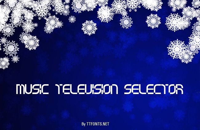 music television selector example