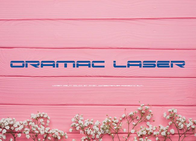Oramac Laser example
