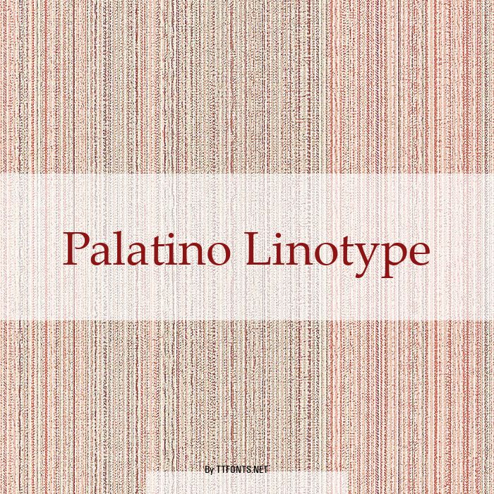 Palatino Linotype example