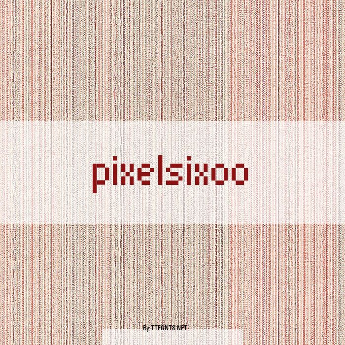 PixelSix00 example