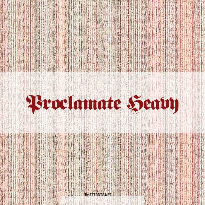 Proclamate Heavy example