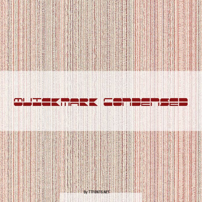 Quickmark Condensed example