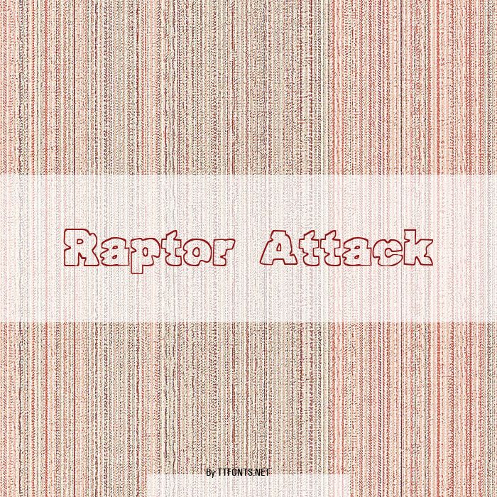 Raptor Attack example