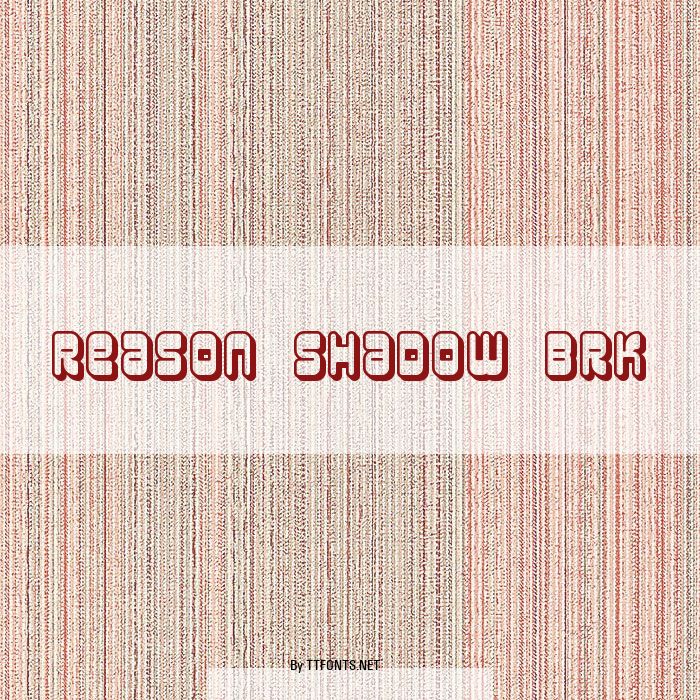 Reason Shadow BRK example