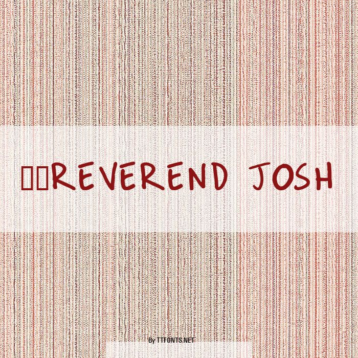 boREVEREND JOSH example