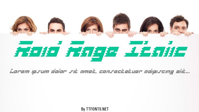 Roid Rage Italic example