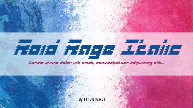 Roid Rage Italic example