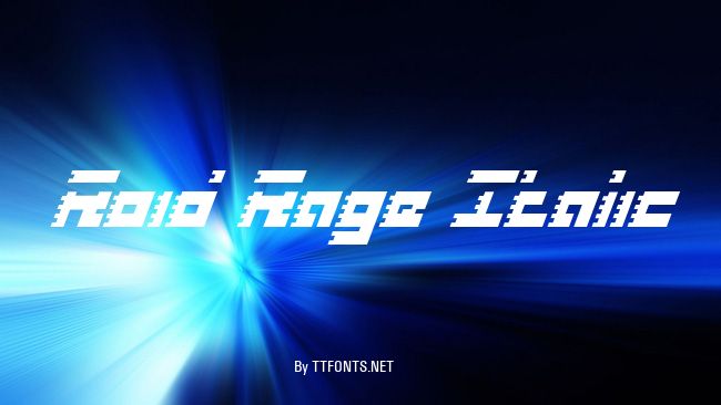 Roid Rage Italic example