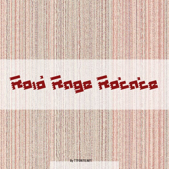 Roid Rage Rotate example