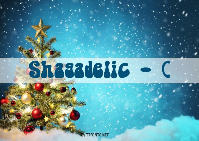 Shagadelic - ( example