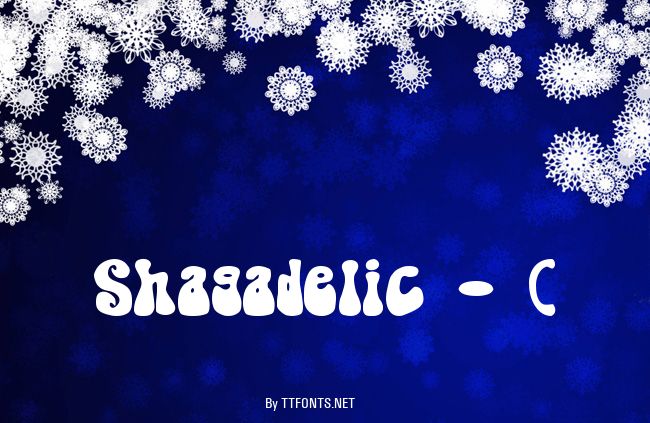 Shagadelic - ( example