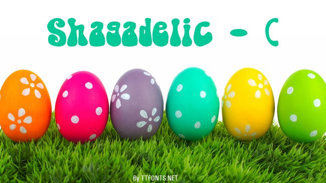 Shagadelic - ( example