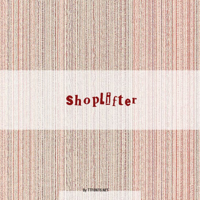 Shoplifter example