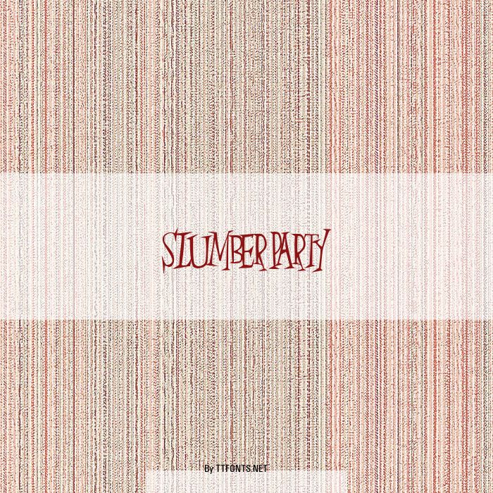 SlumberParty example