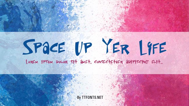 Space Up Yer Life example