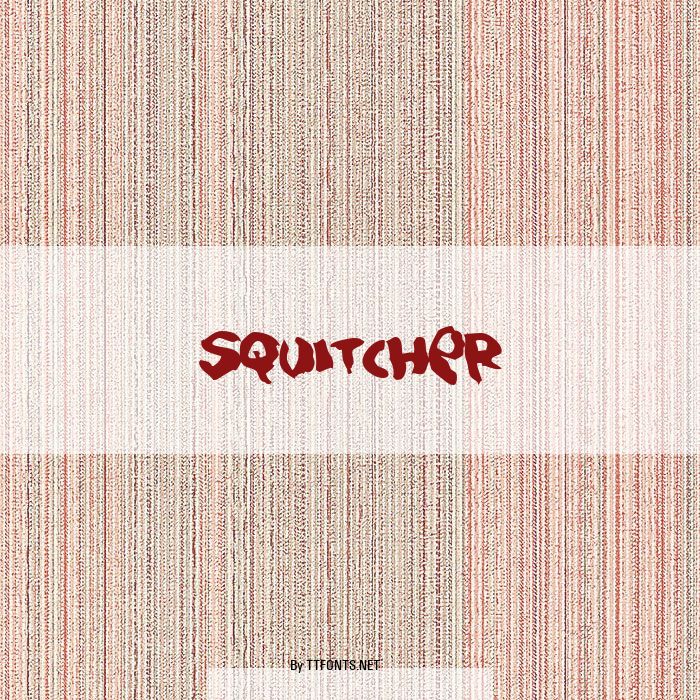 Squitcher example