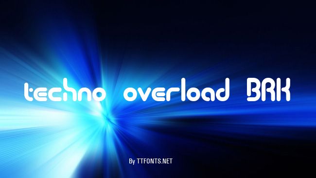 techno overload BRK example