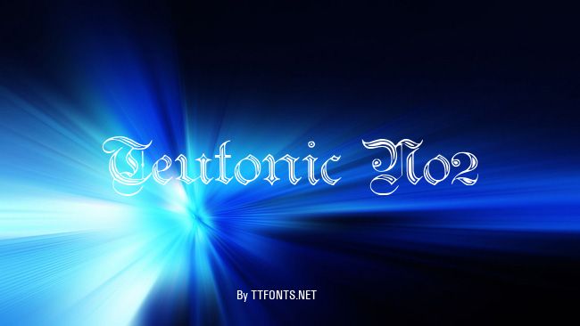 Teutonic No2 example
