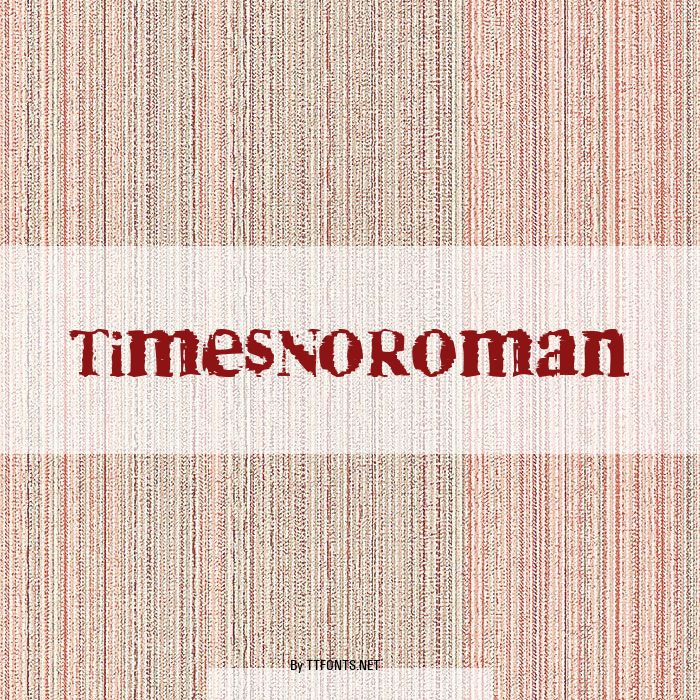 TimesNoRoman example