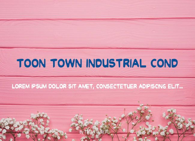Toon Town Industrial Cond example