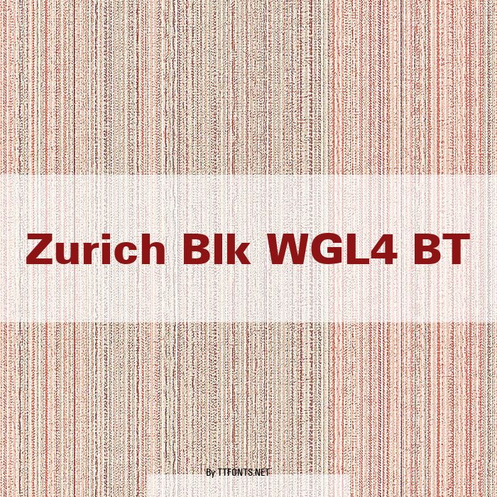 Zurich Blk WGL4 BT example