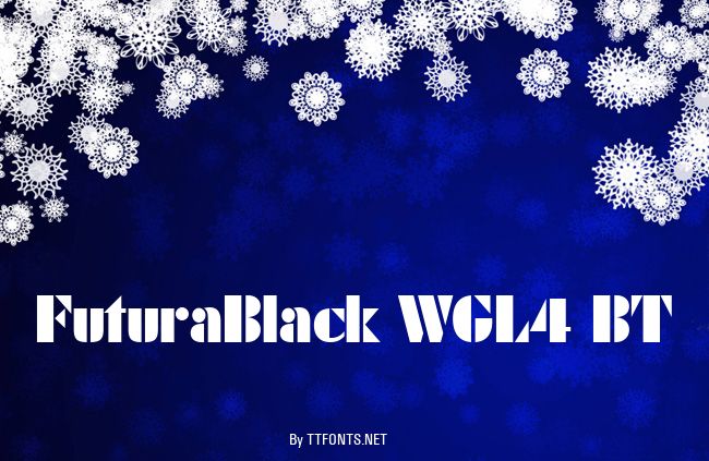 FuturaBlack WGL4 BT example