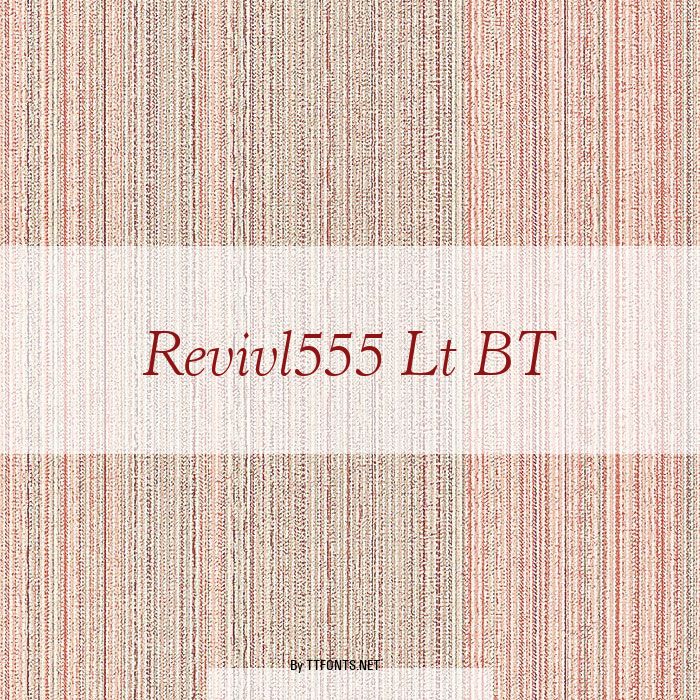 Revivl555 Lt BT example