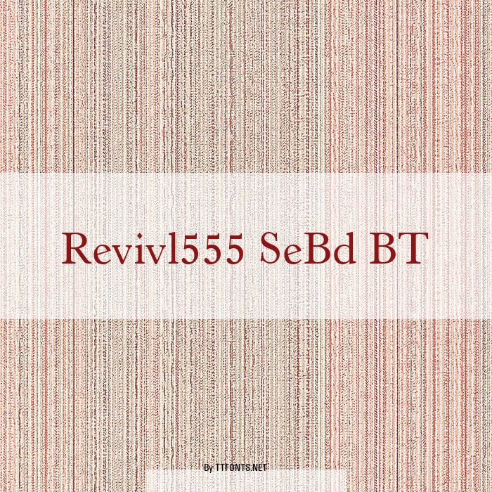 Revivl555 SeBd BT example