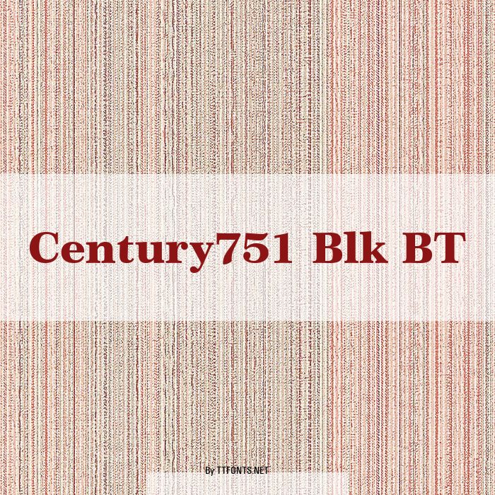 Century751 Blk BT example