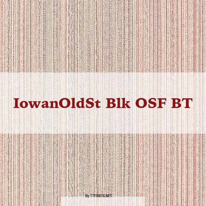 IowanOldSt Blk OSF BT example