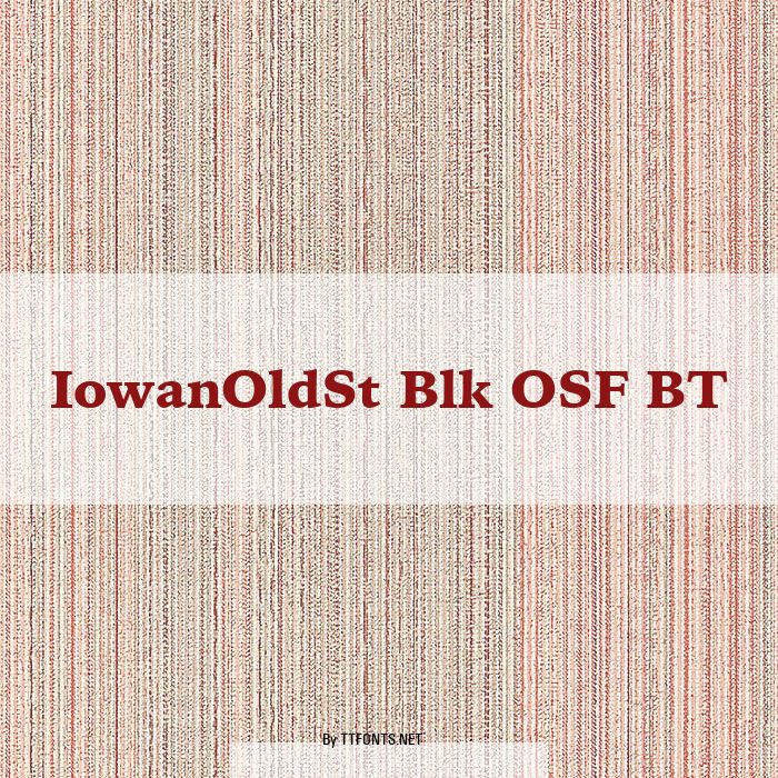 IowanOldSt Blk OSF BT example