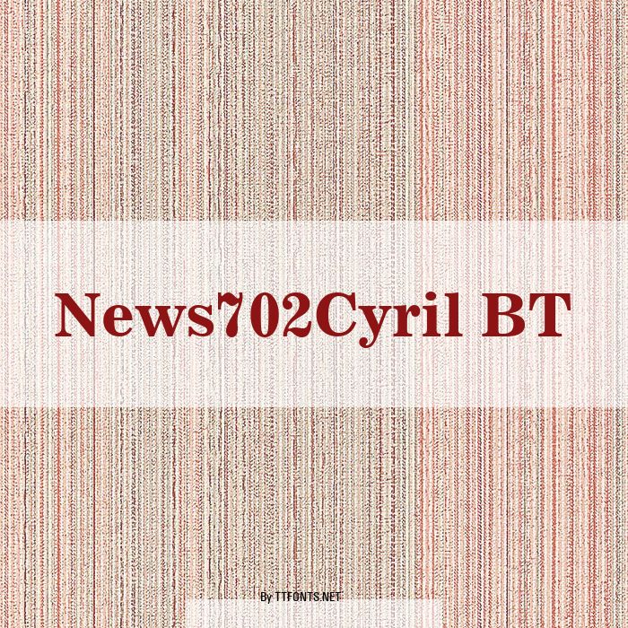 News702Cyril BT example