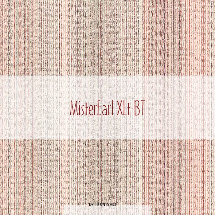MisterEarl XLt BT example