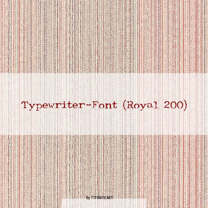 Typewriter-Font (Royal 200) example