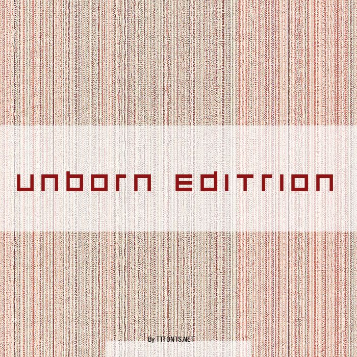 unborn editrion example