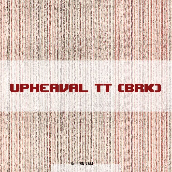 Upheaval TT (BRK) example