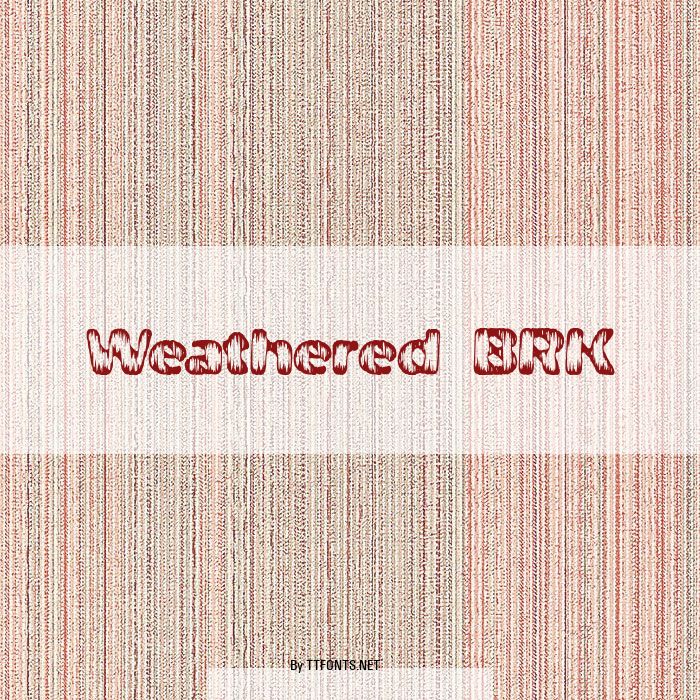 Weathered BRK example