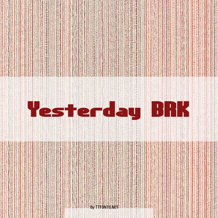 Yesterday BRK example