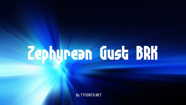 Zephyrean Gust BRK example